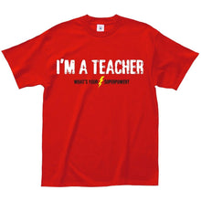 Load image into Gallery viewer, Teachers Rock or Teacher Superpower T-Shirt - Assorted Styles and Sizes

